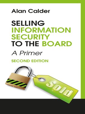 cover image of Selling Information Security to the Board